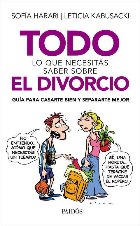 Todo lo que Necesitas Saber Sobre el Divorcio - Sofia Harari | Leticia Kabusacki