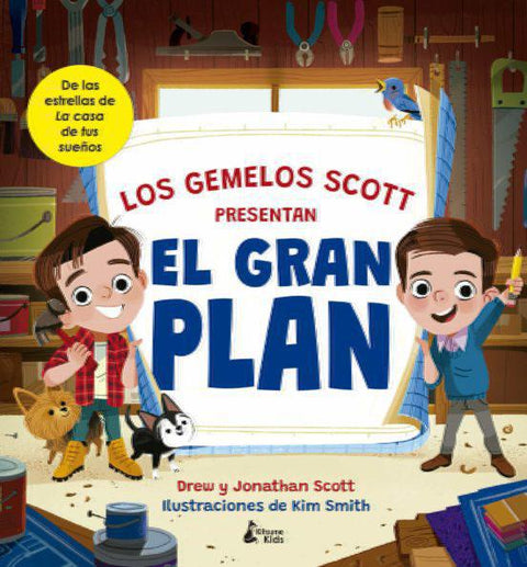 El Gran Plan - Drew Scott | Jonathan Scott