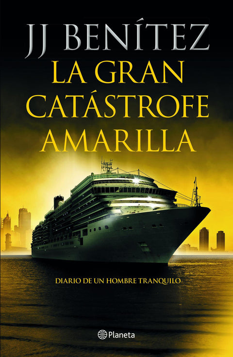 La gran catastrofe amarilla - J. J. Benitez