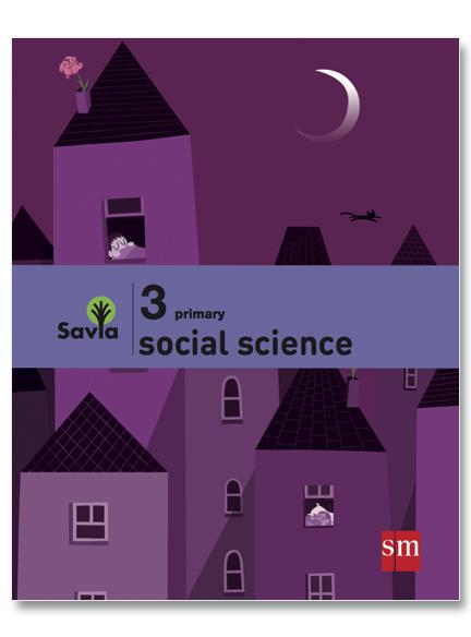 Social Science - 3 Básico - SAVIA