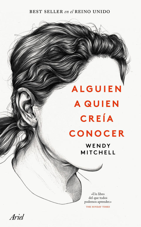 Alguien a quien creia conocer - Wendy Mitchell