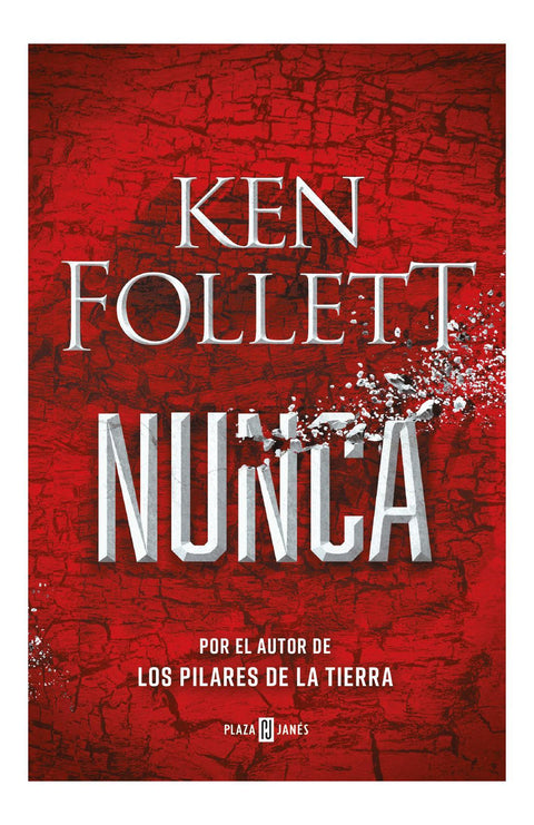 Nunca - Ken Follett