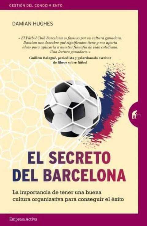 El Secreto del Barcelona - Damian Hughes