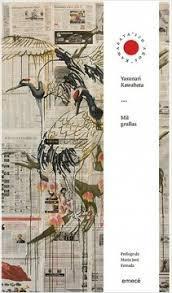 Mil Grullas - Yasunari Kawabata