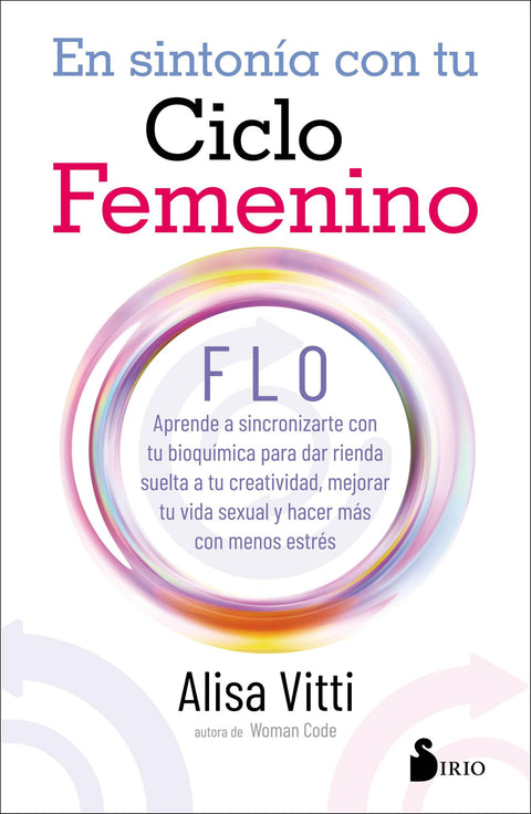 En Sintonia con tu Ciclo Femenino - Alisa Vitti