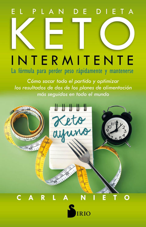 El Plan de Dieta Keto Intermitente - Carla Nieto