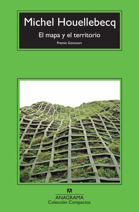 El mapa y el territorio - Michel Houellebecq