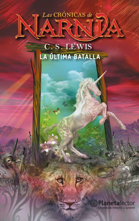 Las Cronicas de Narnia 7 - La Última Batalla - C.S. Lewis