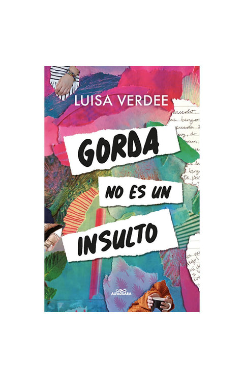 Gorda no es un Insulto - Luisa Verdee