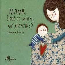 Mama que se Mueve ahi Adentro - Bernardita Romero