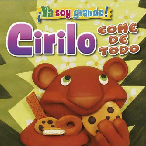 Ya soy grande: Cirilo come de todo