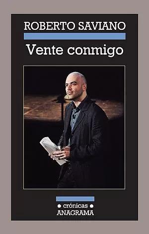 Vente conmigo - Roberto Saviano