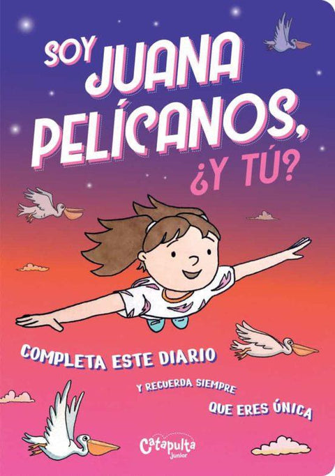 Soy Juana Pelicano ¿ Y tu ?