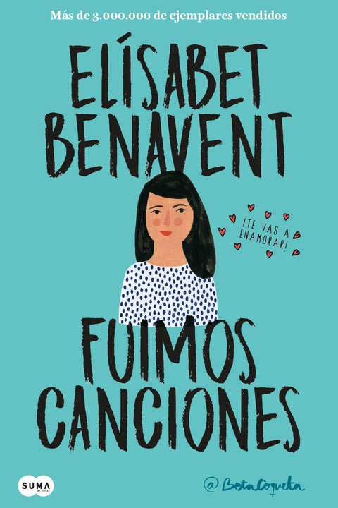 Fuimos Canciones - Elisabet Benavent