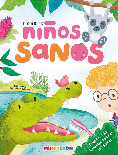 El Club de los Niños Sanos - Maria Mañeru