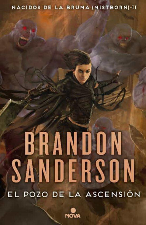 El pozo de la ascension (Nacidos de la Bruma 2) - Brandon Sanderson