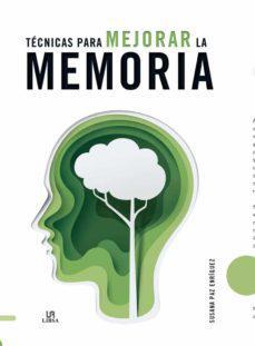 Tecnicas Para Mejorar la Memoria - Susana Paz Enriquez