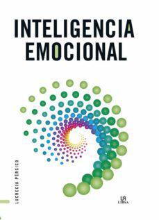 Inteligencia Emocional - Lucrecia Persico Lamas