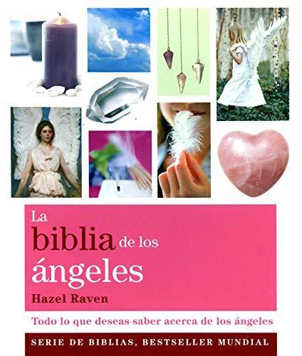 La biblia de los angeles - Hazel Raven