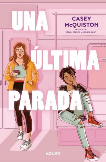 Una Ultima Parada - Casey McQuiston