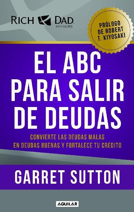 El ABC para Salir de Deudas - Garret Sutton