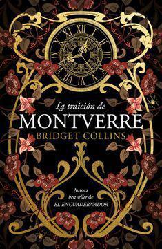 La Traicion de Montverre - Bridget Collins