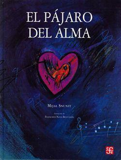 El Pajaro del Alma - Mijal Snunt