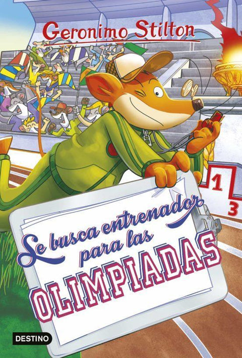 Se Busca Entrenador Para Las Olimpiadas - Geronimo Stilton