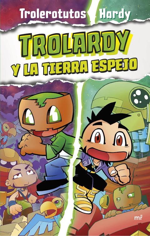 Trolardy y la Tierra Espejo - Trolerotutos | Hardy