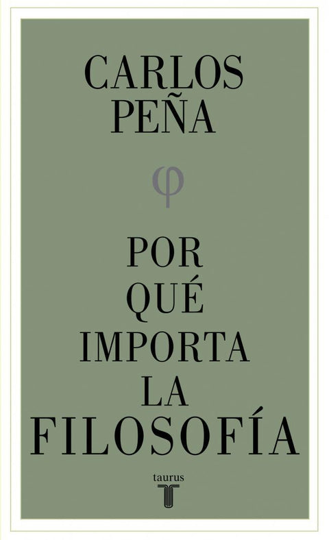 Por que Importa la Filosofia - Carlos Peña