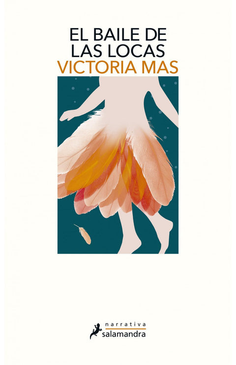 El baile de las locas - Victoria Mas