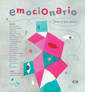 Emocionario: Dime lo que sientes - Cristina Nuñez Pereira y Rafael Varcarcel