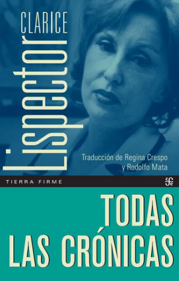 Todas las Cronicas - Clarice Lispector