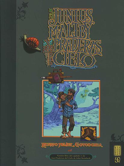 Junius Maltby y las Praderas del Cielo - Ricardo Pelaez Goycochea