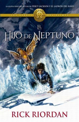 El Hijo de Neptuno - Rick Riordan