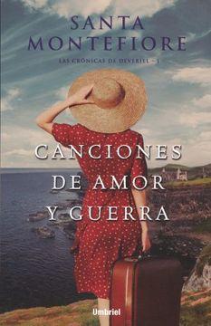 Canciones de amor y guerra - Santa Montefiore