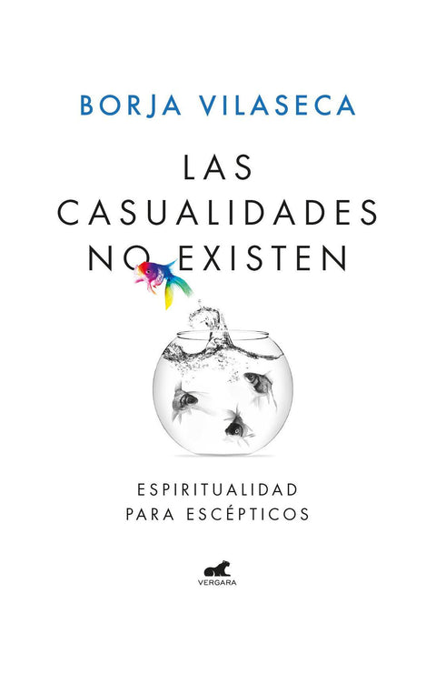 Las Casualidades No Existen - Borja Vilaseca