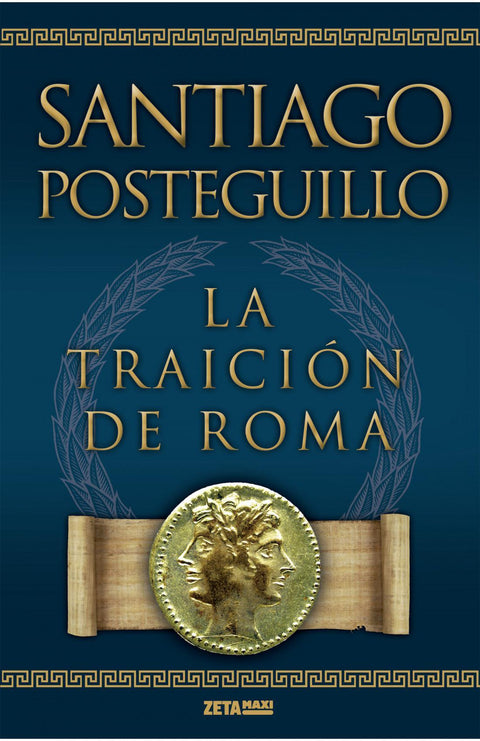 Africanus 3: La Traicion de Roma - Santiago Posteguillo