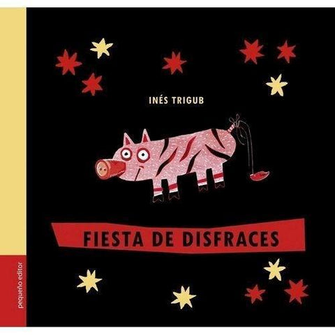 Fiesta de Disfraces - Ines Trigub