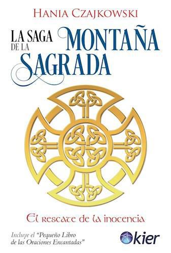 La saga de la montaña sagrada - Hania Czajkowski