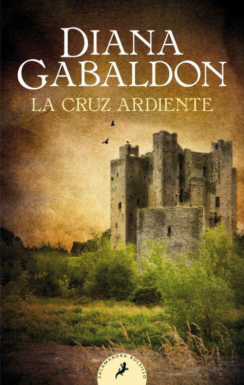 La Cruz Ardiente (Saga Outlander 5) - Diana Gabaldon