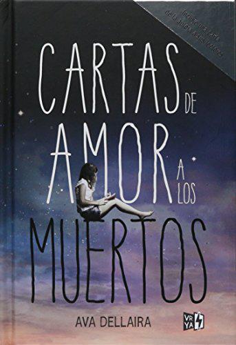 Cartas de amor a los muertos (Tapa Dura) - Ava Dellaria