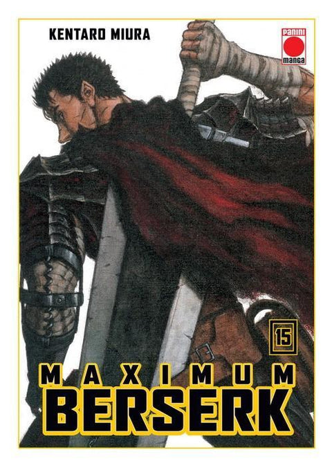 Berserk 15 (Edicion Maximum) - Kentaro Miura