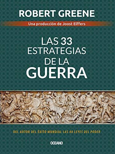 Las 33 Estrategias de la Guerra - Robert Greene