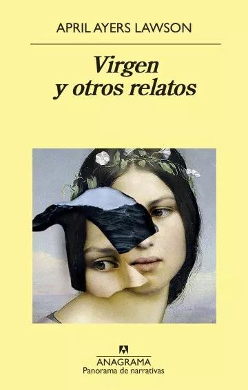 Virgen y otros relatos - April Ayers Lawson