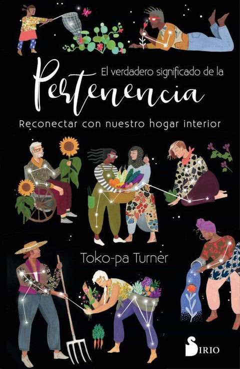 El Verdadero Significado de la Pertenencia - Toko-pa Turner
