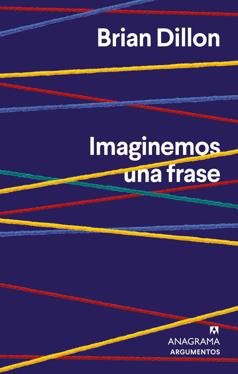Imaginemos una Frase - Brian Dillon