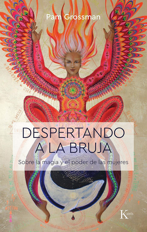 Despertando a la Bruja - Pam Grossman