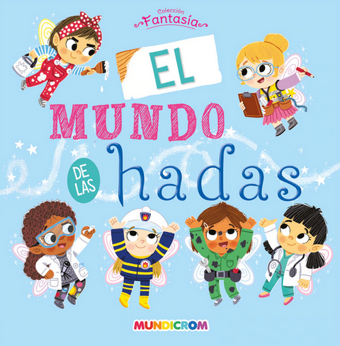 El Mundo de las Hadas - Stephanie Moss