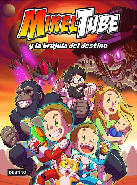 MikelTube y la Brujula del Destino (Mikeltube 1) - Mikeltube